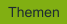 Themen